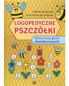Logopedyczne pszczółki. Różnicowanie głosek dentalizowanych