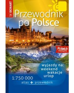 Przewodnik po Polsce 1:750 000. Atlas + przewodnik