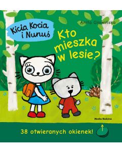 Kicia Kocia i Nunuś. Kto mieszka w lesie? 2022