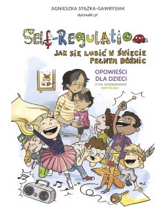 Self-Regulation. Jak się lubić w świecie pełnym różnic