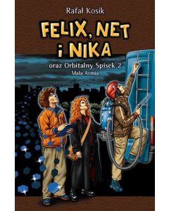 Felix, Net i Nika. Orbitalny Spisek 2. Mała Armia Oprawa Twarda