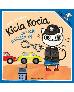 Kicia Kocia zostaje policjantką