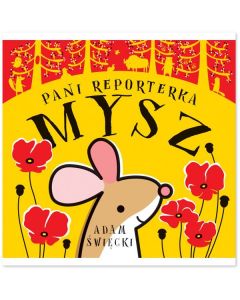 Pani Reporterka Mysz