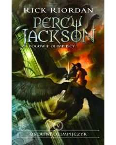 Percy Jackson i Bogowie Olimpijscy. Ostatni olimpijczyk. Tom 5