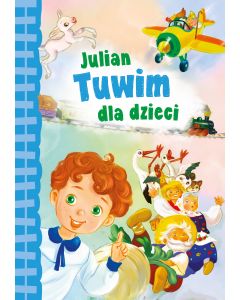 Julian Tuwim dla dzieci Oprawa twarda