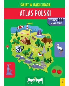 Atlas Polski. Świat w naklejkach