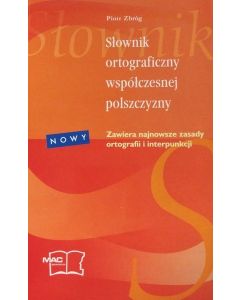 Słownik ortograficzny współczesnej polszczyzny