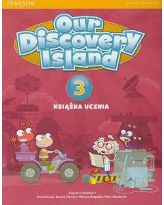 Our Discovery Island 3. Podręcznik. Język angielski