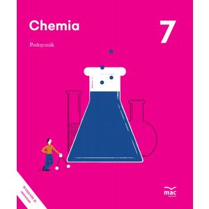 Chemia. Podręcznik klasa 7. Wydanie II