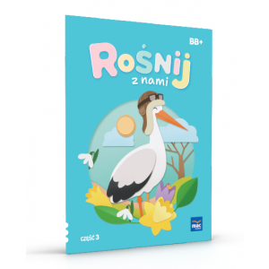 Rośnij z nami. Poziom B i B+. Karty pracy cz. 3