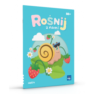Rośnij z nami. Poziom B i B+. Karty pracy cz. 4