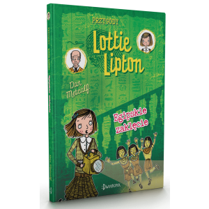 Przygody Lottie Lipton. Egipskie zaklęcie