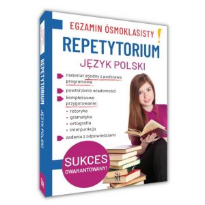 Egzamin ósmoklasisty. Repetytorium - Język polski