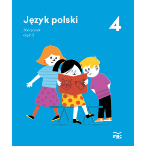 Język polski. Podręcznik klasa 4, część 2