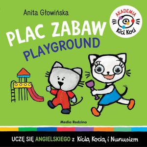 Akademia Kici Koci. Plac zabaw – Playground